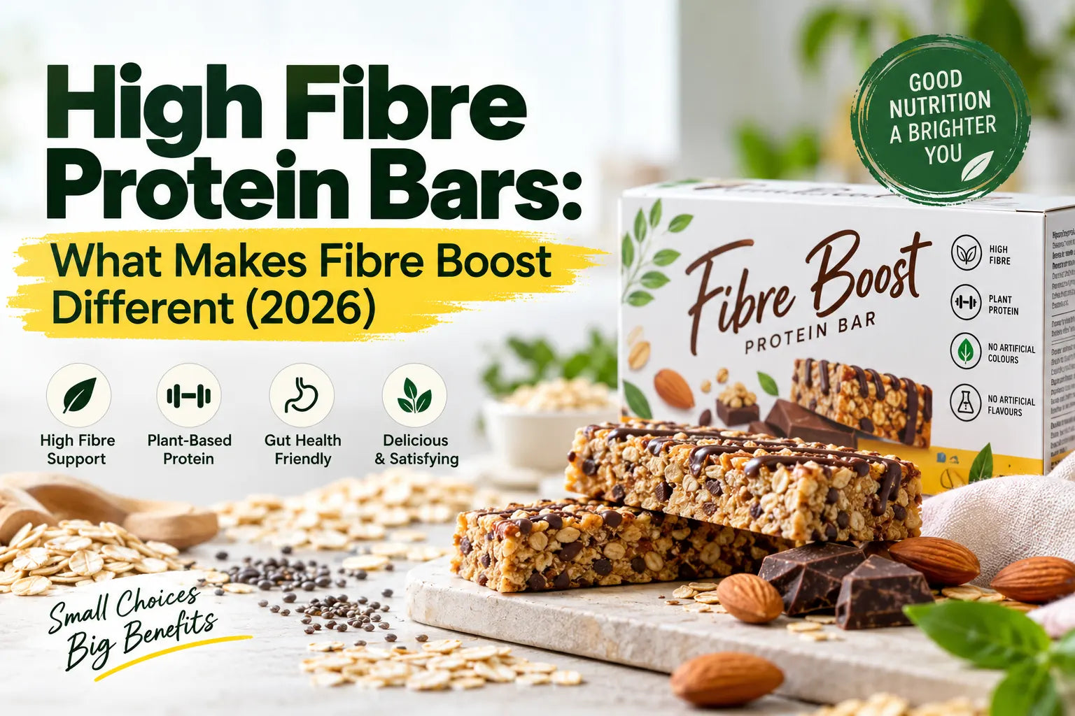 High Fibre Protein Bars: What Makes Fibre Boost Different (2026)