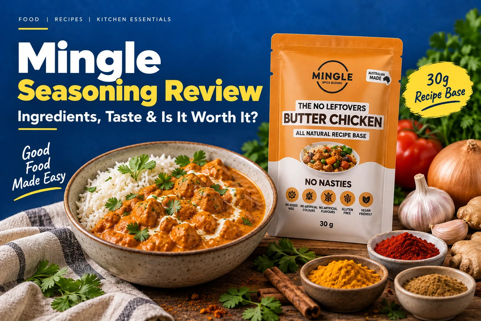 Mingle Seasoning Review: Butter Chicken recipe base, ingredients and taste review