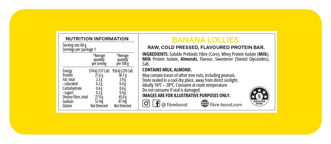 Fibre Boost Cold Pressed Banana Lollies flavoured Protein Bar