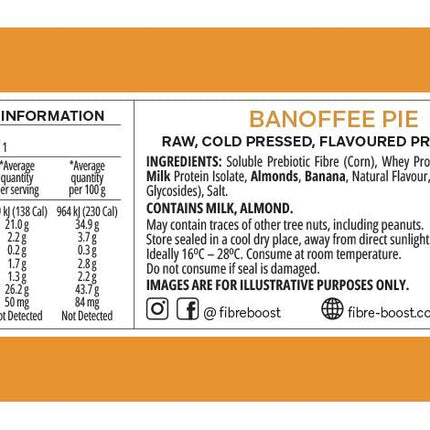 Nutrition information panel for Fibre Boost Banoffee Pie cold pressed protein bar