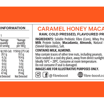 Nutrition information panel for Fibre Boost Caramel Honey Macadamia cold pressed protein bar