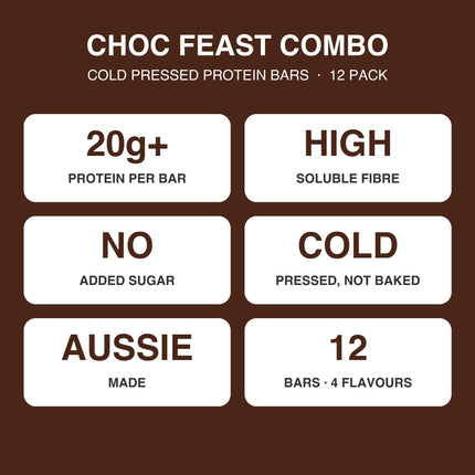 Choc Feast combo benefits: 20g+ protein per bar, high soluble fibre, no added sugar, cold pressed, Australian made, 12 bars